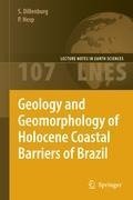 Geology and Geomorphology of Holocene Coastal Barriers of Brazil