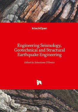 Engineering Seismology, Geotechnical and Structural Earthquake Engineering