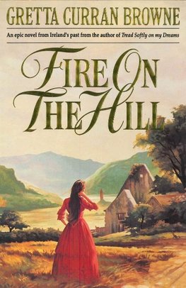 Browne, G: Fire On The Hill