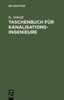 Taschenbuch für Kanalisationsingenieure