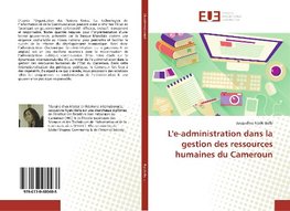 L'e-administration dans la gestion des ressources humaines du Cameroun