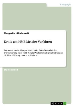 Kritik am HMB-Metzler-Verfahren