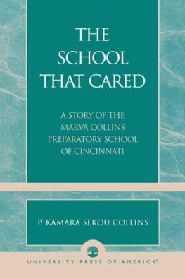 The School That Cared