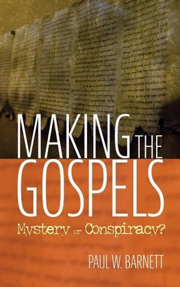 Making the Gospels