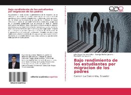 Bajo rendimiento de los estudiantes por migracion de los padres