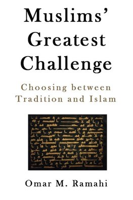 Muslims' Greatest Challenge