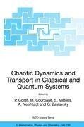 Chaotic Dynamics and Transport in Classical and Quantum Systems