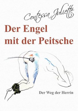 Der Engel mit der Peitsche