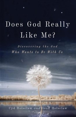 Does God Really Like Me?