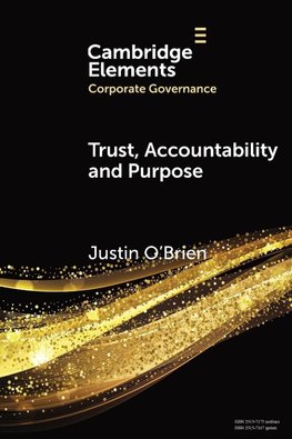 Trust, Accountability and Purpose