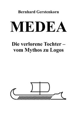 MEDEA, die verlorene Tochter