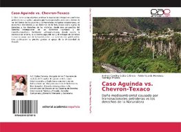 Caso Aguinda vs. Chevron-Texaco