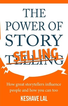 The Power Of Story Selling