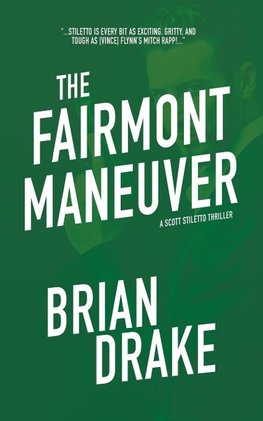 The Fairmont Maneuver