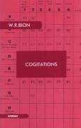 Bion, W: Cogitations