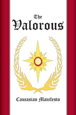 The Valorous