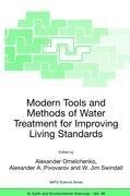 Modern Tools and Methods of Water Treatment for Improving Living Standards