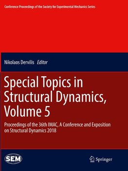 Special Topics in Structural Dynamics, Volume 5