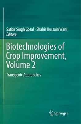 Biotechnologies of Crop Improvement, Volume 2