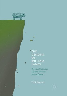 The Demons of William James