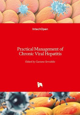 Practical Management of Chronic Viral Hepatitis