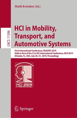 HCI in Mobility, Transport, and Automotive Systems