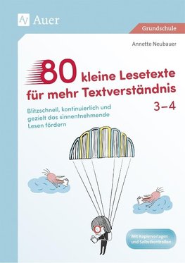 80 kleine Lesetexte für mehr Textverständnis 3/4