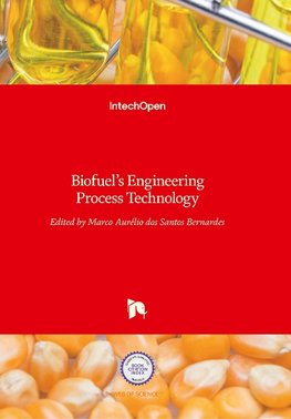 Biofuel's Engineering Process Technology