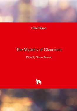 The Mystery of Glaucoma