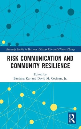 Risk Communication and Community Resilience