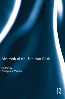 Aftermath of the Ukrainian Crisis