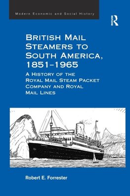 British Mail Steamers to South America, 1851-1965