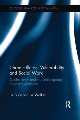 Chronic Illness, Vulnerability and Social Work