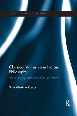 Classical Vaisesika in Indian Philosophy