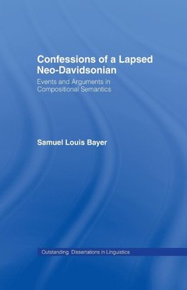 Confessions of a Lapsed Neo-Davidsonian