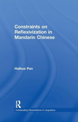 Constraints on Reflexivization in Mandarin Chinese