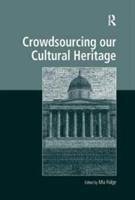 Crowdsourcing our Cultural Heritage