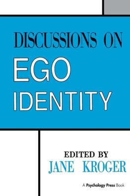 Discussions on Ego Identity