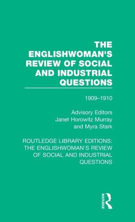 The Englishwoman's Review of Social and Industrial Questions