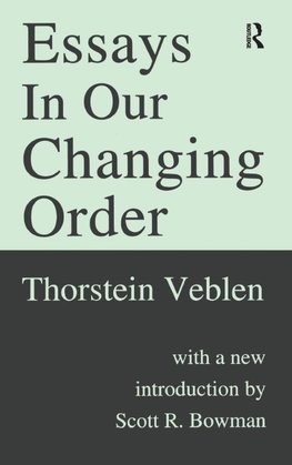 Essays in Our Changing Order