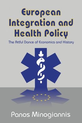 European Integration and Health Policy