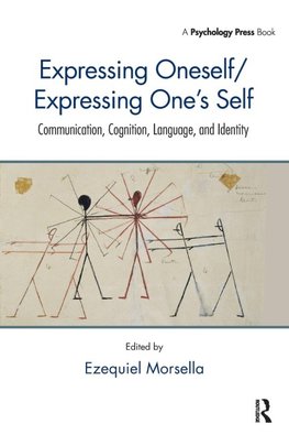 Expressing Oneself / Expressing One's Self