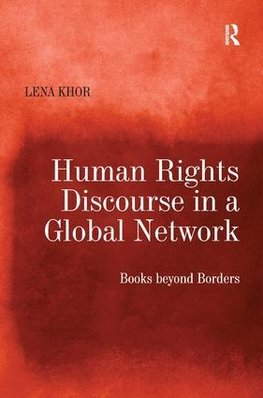 Human Rights Discourse in a Global Network