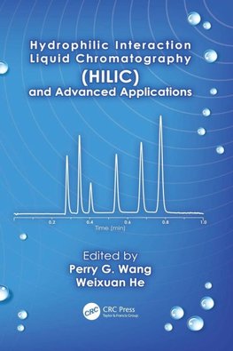 Hydrophilic Interaction Liquid Chromatography (HILIC) and Advanced Applications