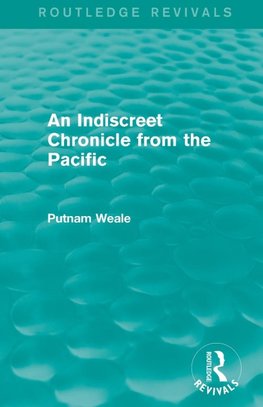 An Indiscreet Chronicle from the Pacific