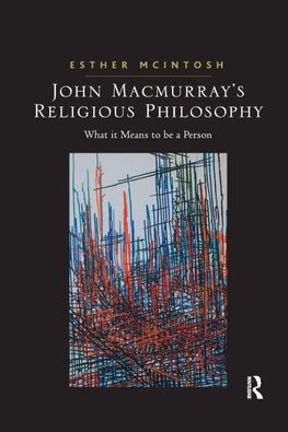 John Macmurray's Religious Philosophy