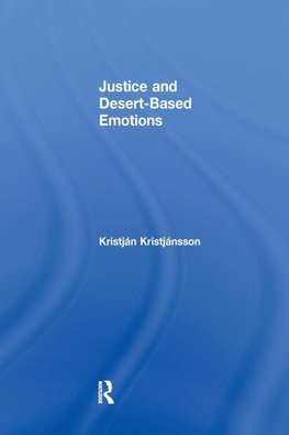 Justice and Desert-Based Emotions