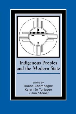 Indigenous Peoples and the Modern State