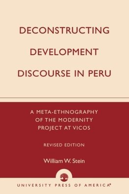 Deconstructing Development Discourse in Peru