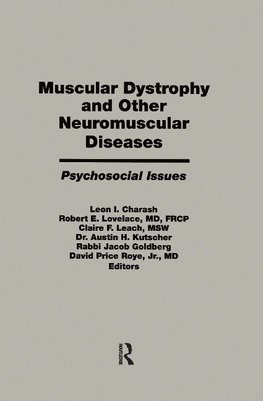 Muscular Dystrophy and Other Neuromuscular Diseases